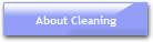 About Cleaning